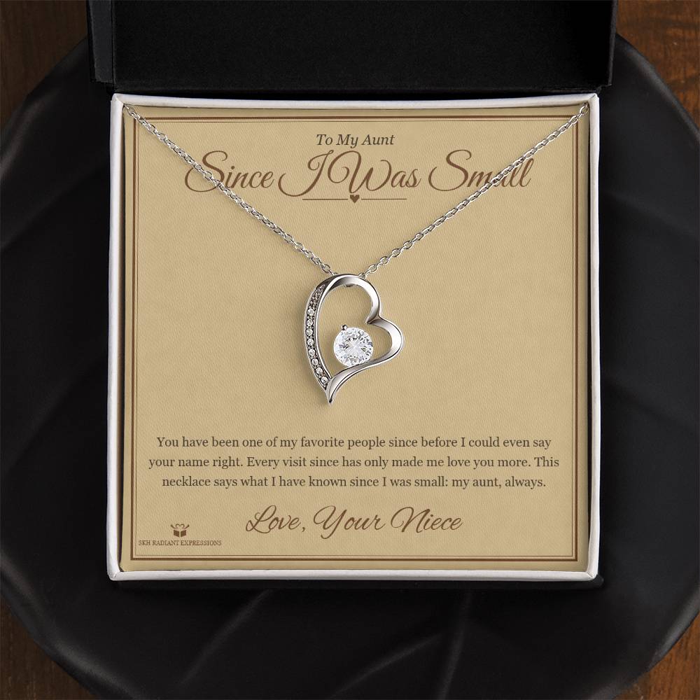 Since I Was Small - Forever Love Necklace for Aunt