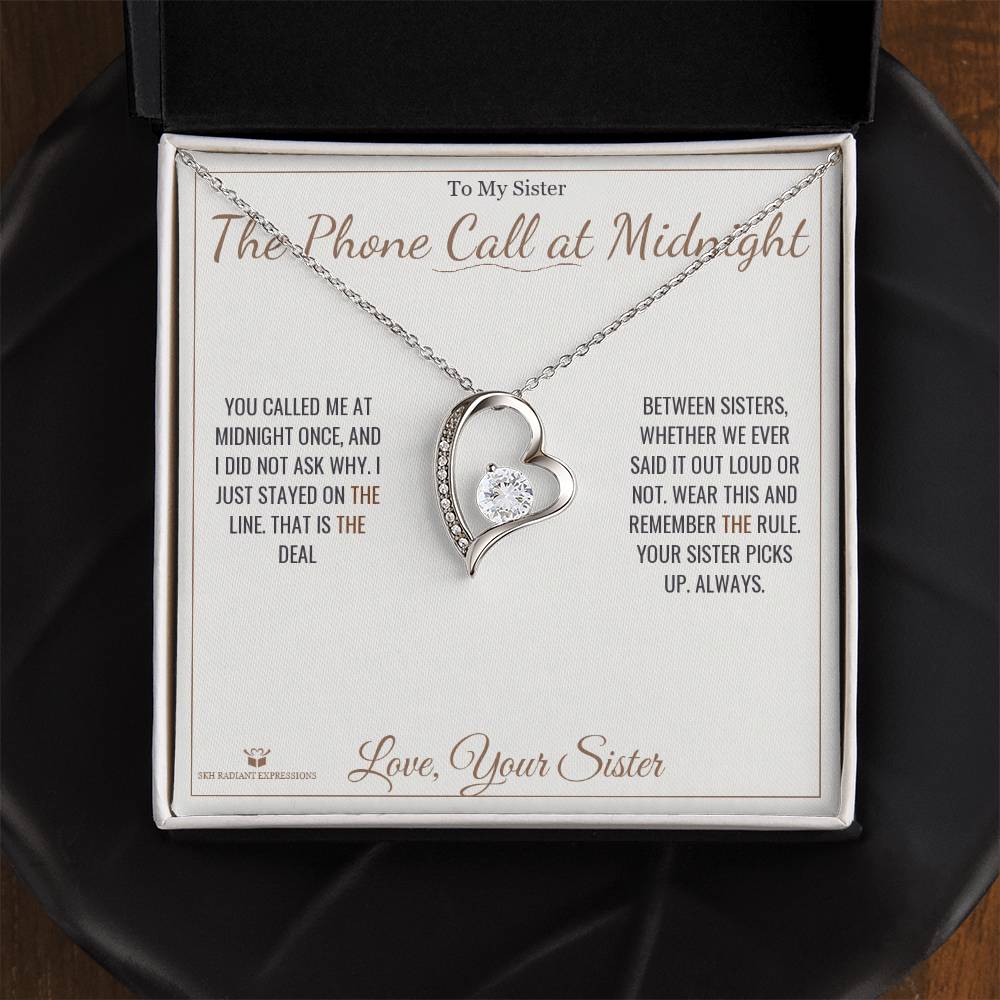 The Phone Call at Midnight - Forever Love Necklace for Sister