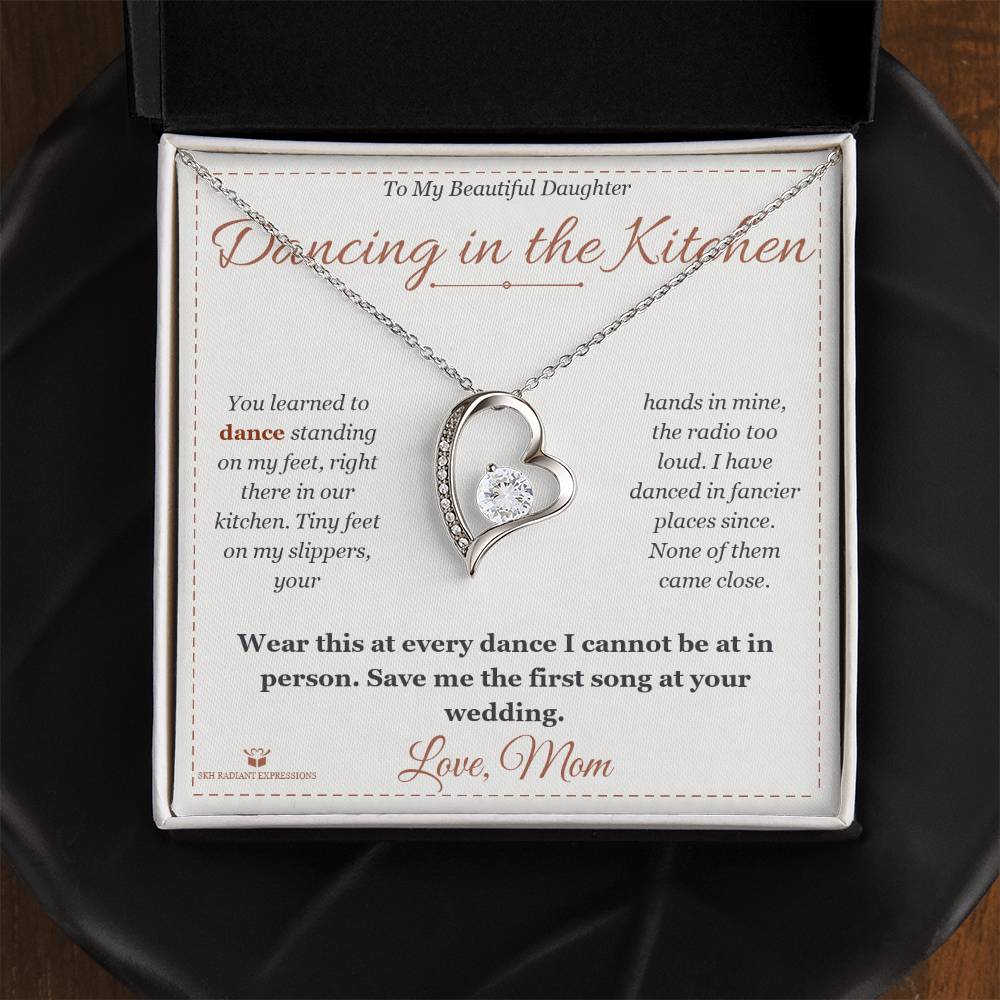Dancing in the Kitchen - Forever Love Necklace for Daughter - personalized keepsake gift from SKH Radiant Expressions