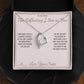 The Reflection I See in You - Forever Love Necklace for Sister