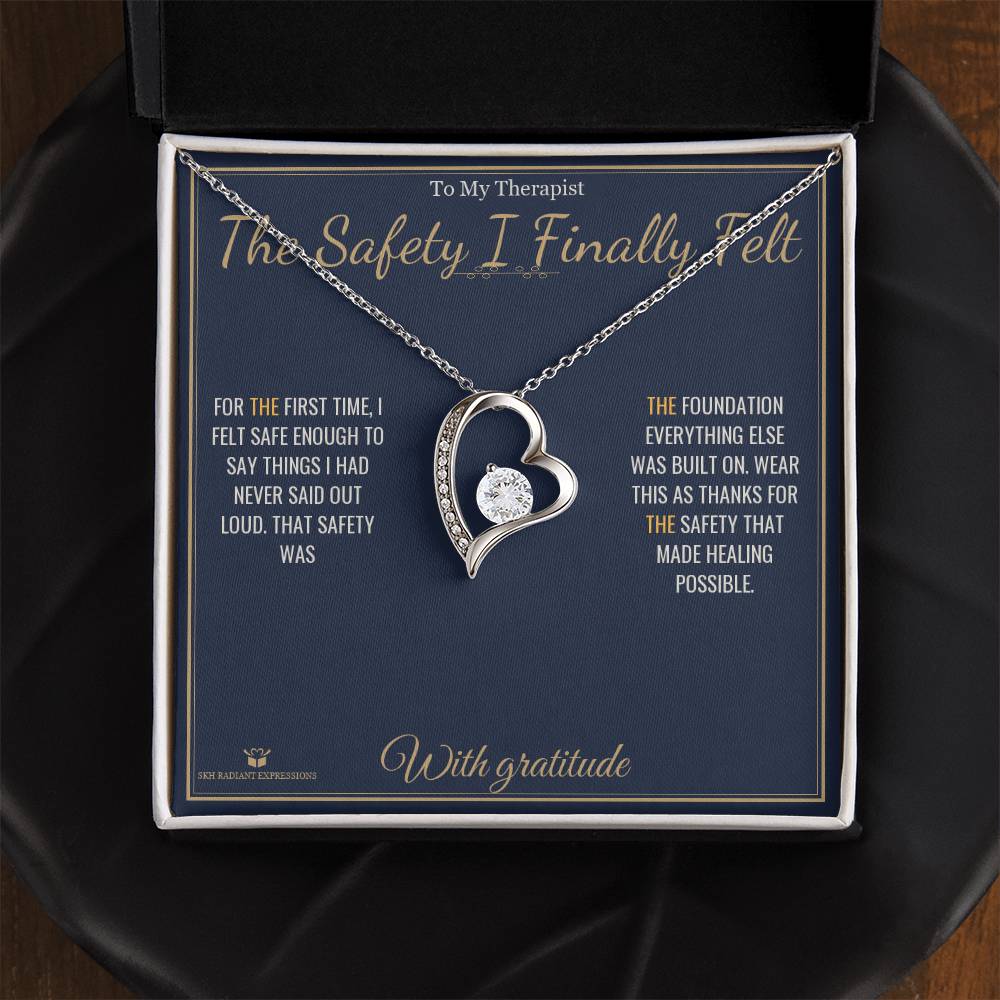 The Safety I Finally Felt - Forever Love Necklace for Therapist - personalized keepsake gift from SKH Radiant Expressions