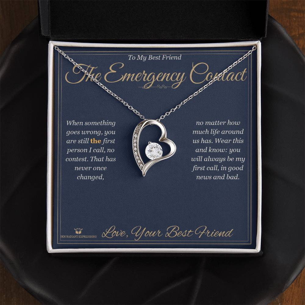 The Emergency Contact - Forever Love Necklace for Best Friend - personalized keepsake gift from SKH Radiant Expressions