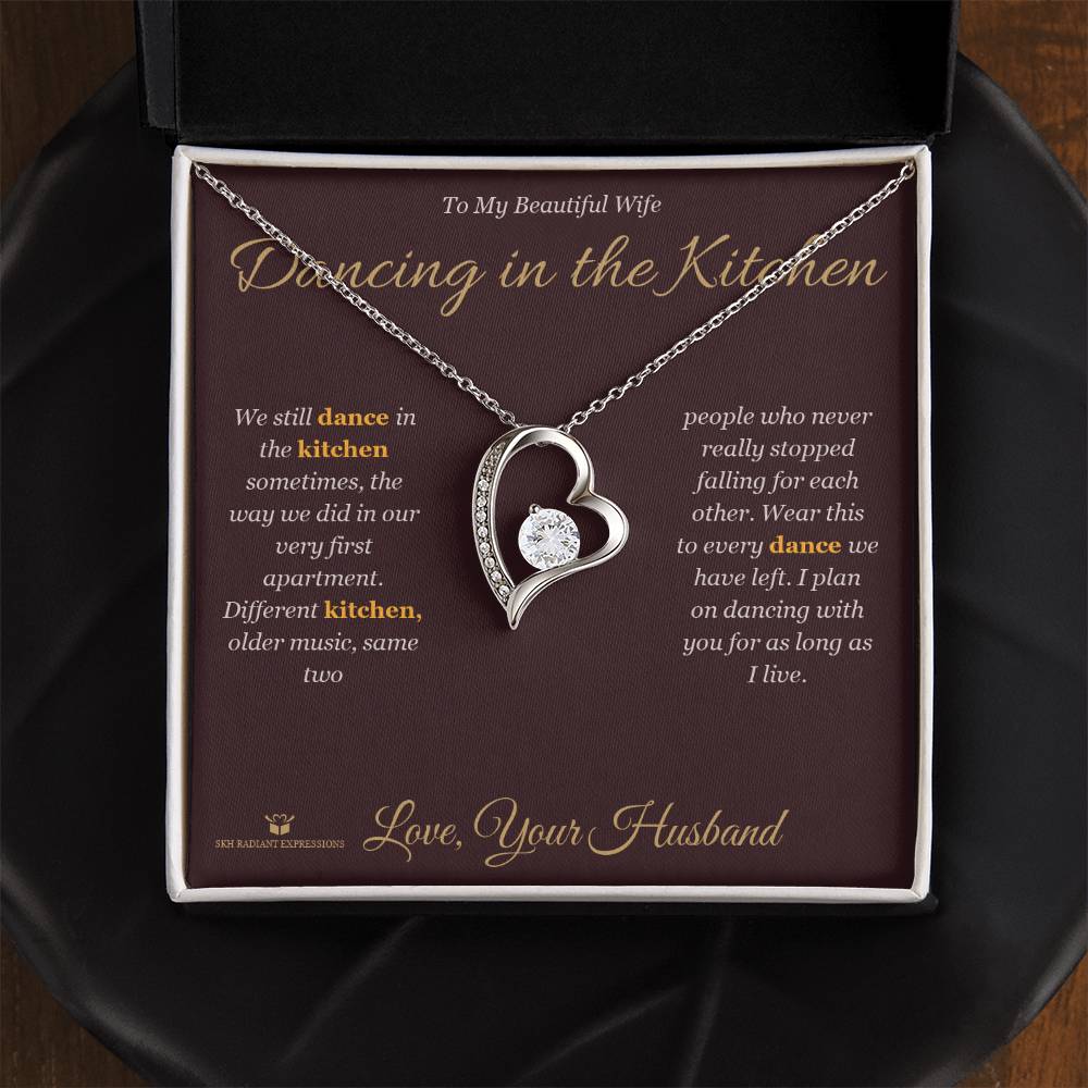 Dancing in the Kitchen - Forever Love Necklace for Wife - personalized keepsake gift from SKH Radiant Expressions
