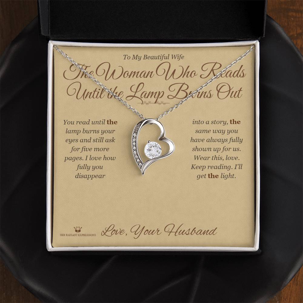 The Woman Who Reads Until the Lamp Burns Out - Forever Love Necklace for Wife - personalized keepsake gift from SKH Radiant Expressions