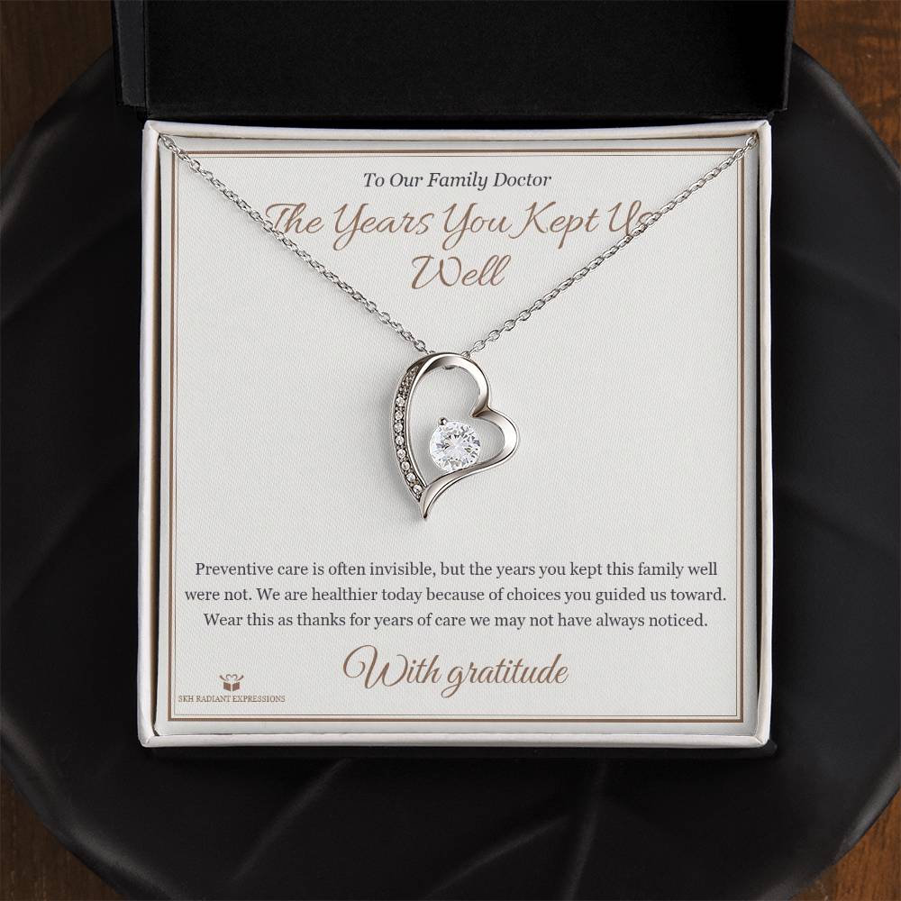 The Years You Kept Us Well - Forever Love Necklace for Doctor