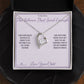 The Silence That Said Enough - Forever Love Necklace for Mom
