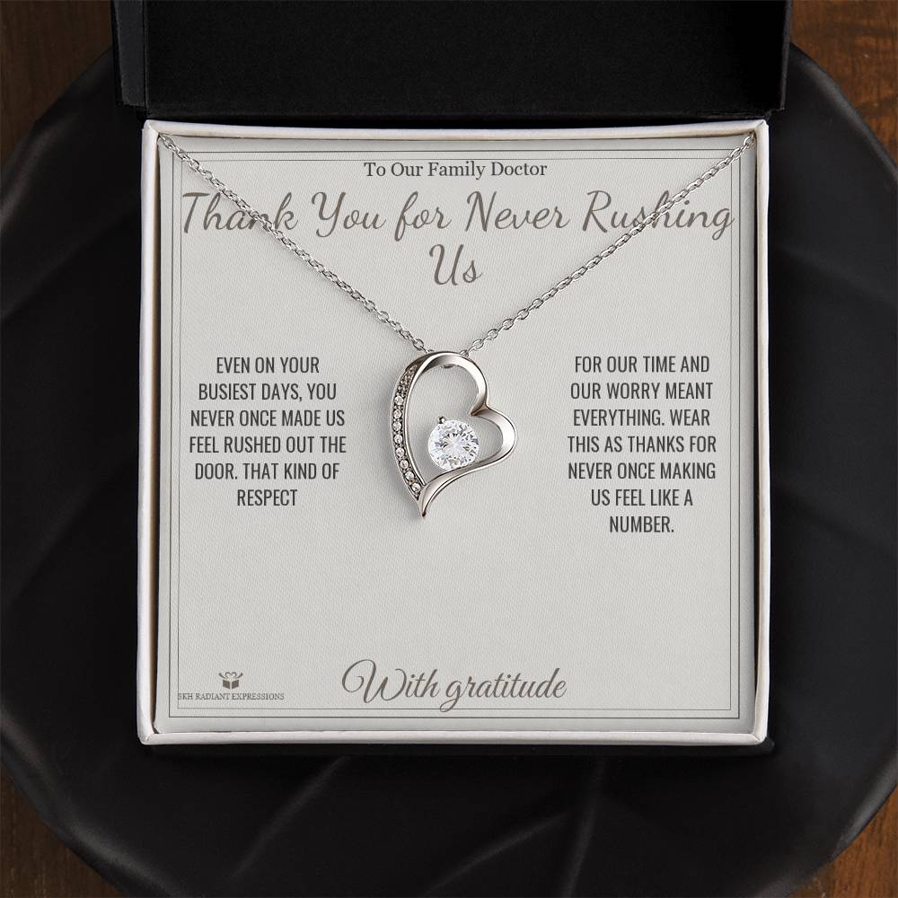 Thank You for Never Rushing Us - Forever Love Necklace for Doctor - personalized keepsake gift from SKH Radiant Expressions
