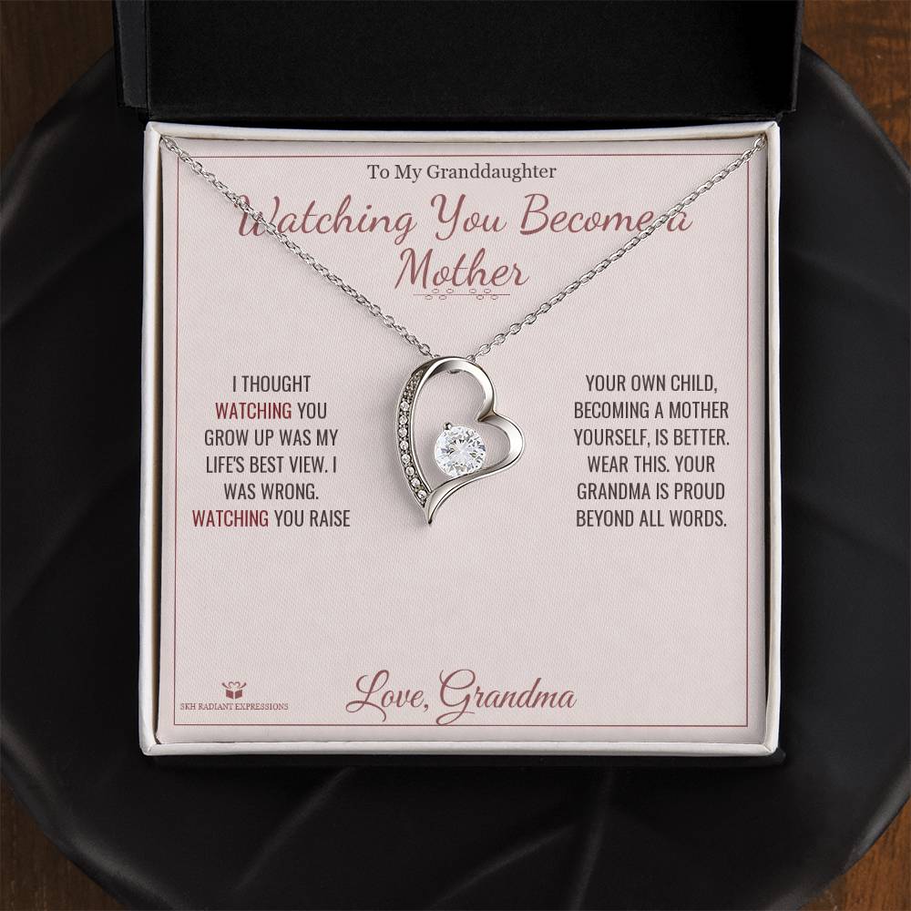 Watching You Become a Mother - Forever Love Necklace for Granddaughter