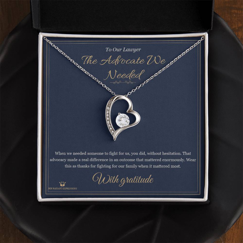 The Advocate We Needed - Forever Love Necklace for Lawyer
