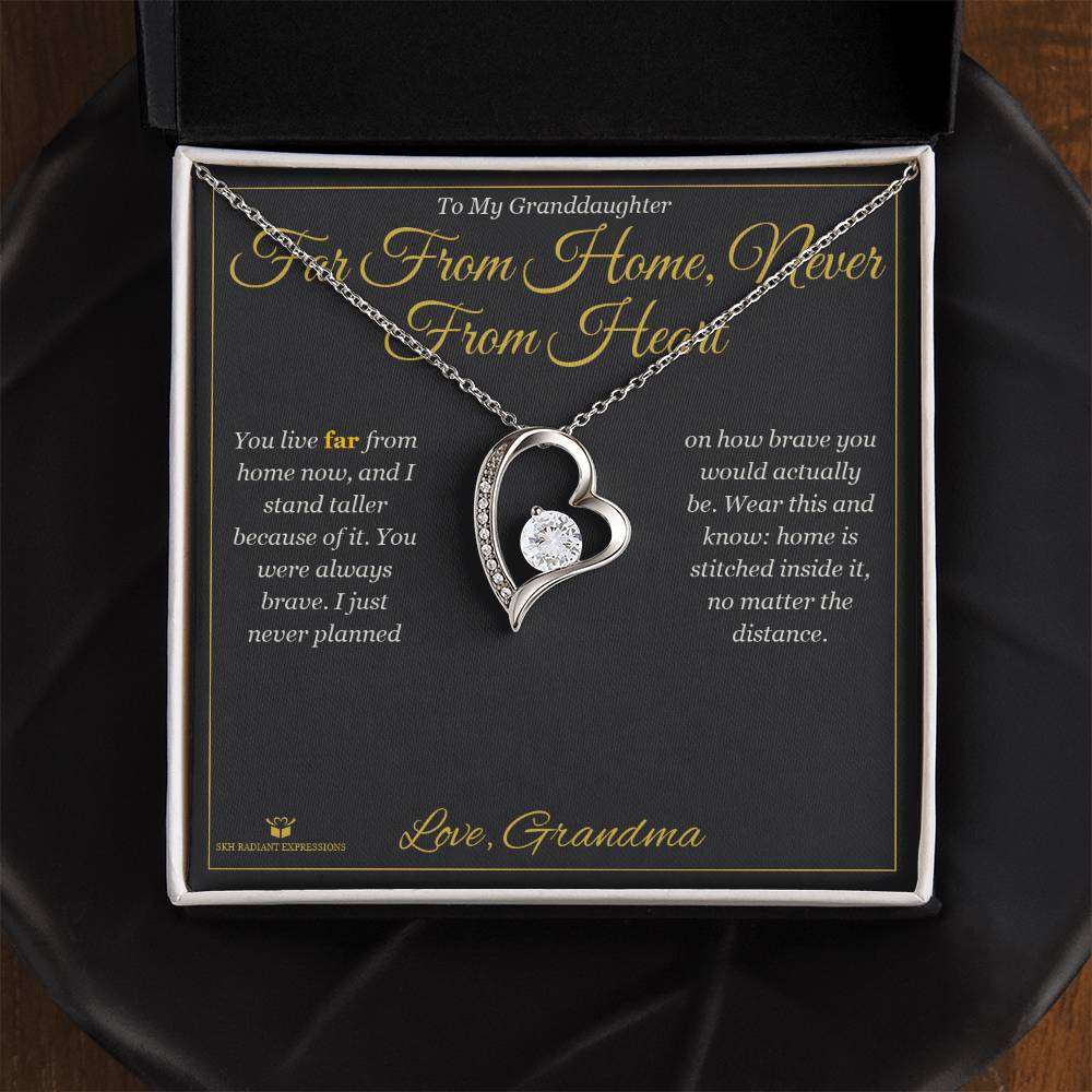 Far From Home, Never From Heart - Forever Love Necklace for Granddaughter