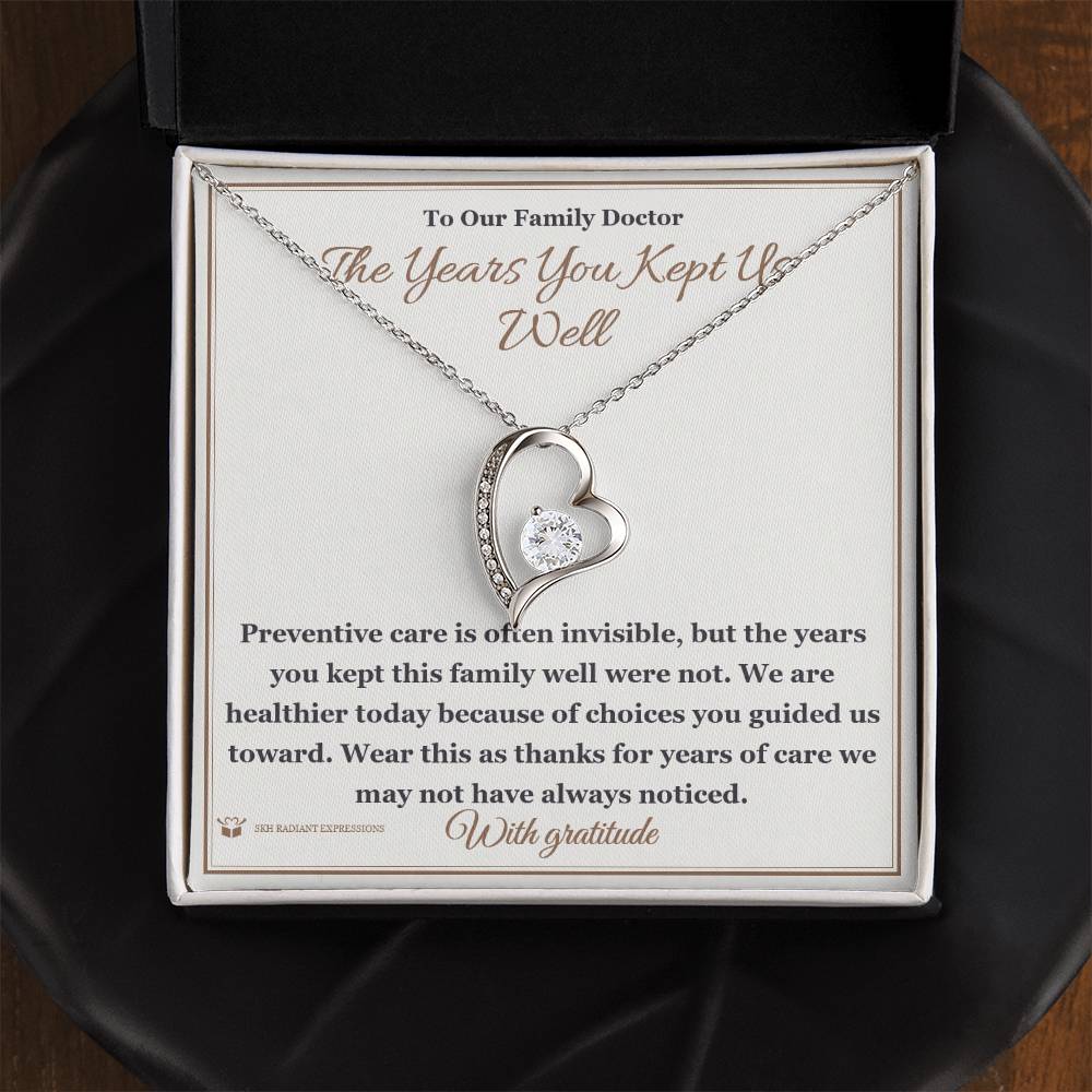 The Years You Kept Us Well - Forever Love Necklace for Doctor