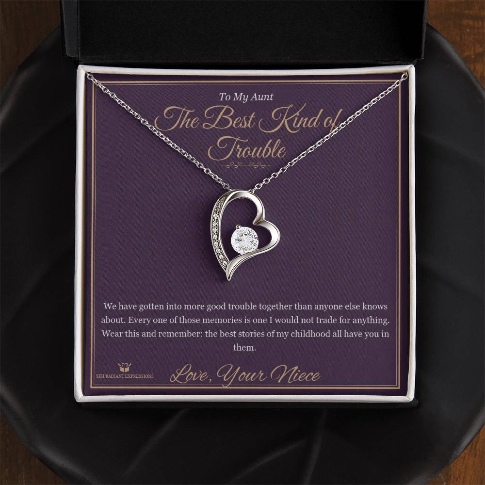 The Best Kind of Trouble - Forever Love Necklace for Aunt