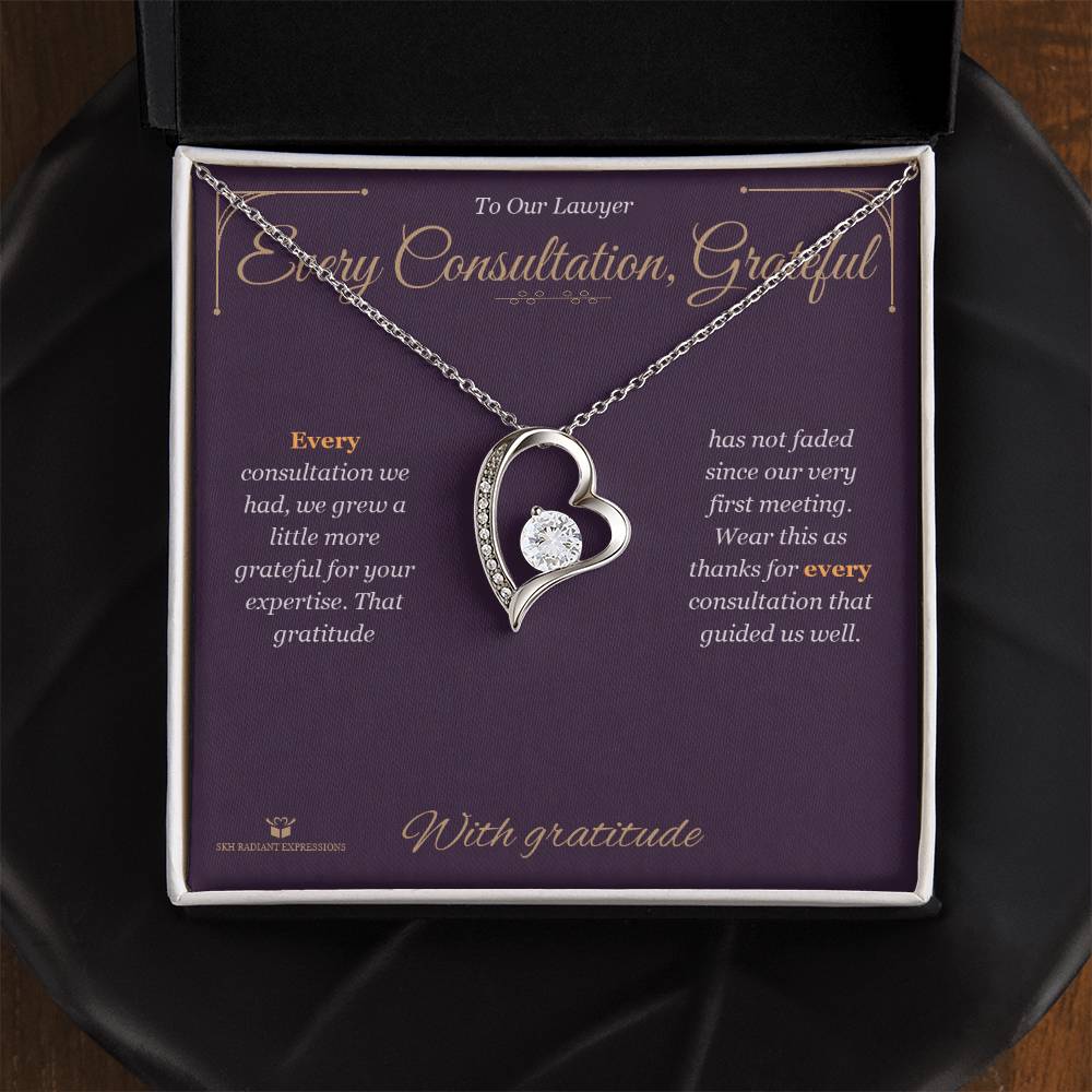 Every Consultation, Grateful - Forever Love Necklace for Lawyer