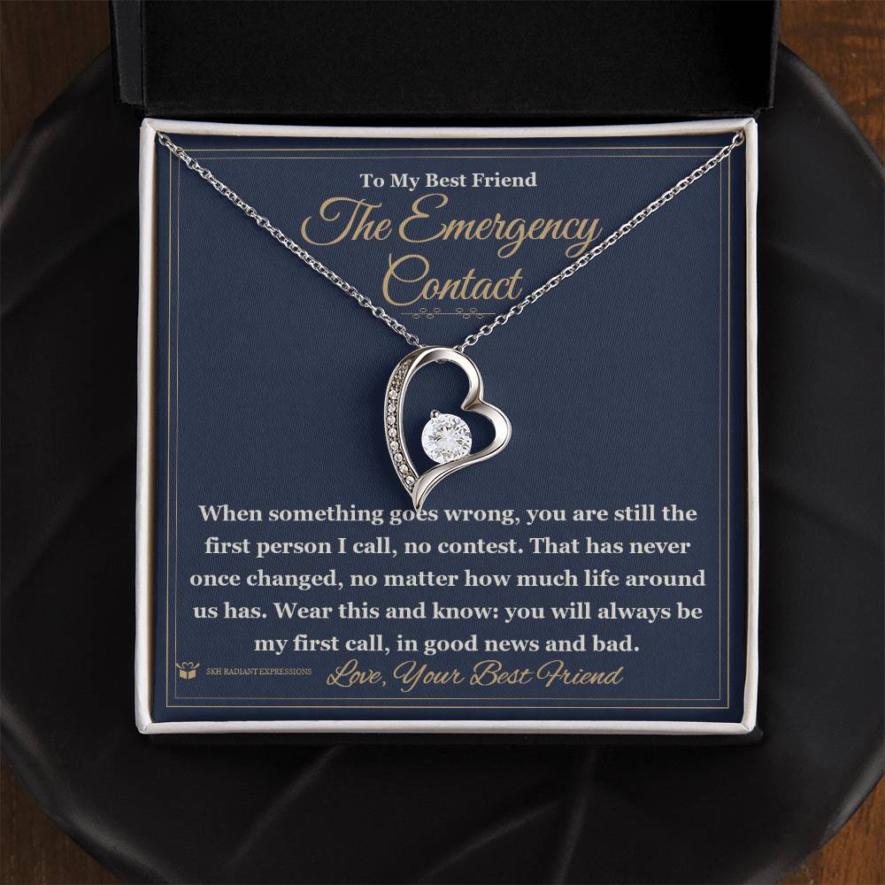 The Emergency Contact - Forever Love Necklace for Best Friend