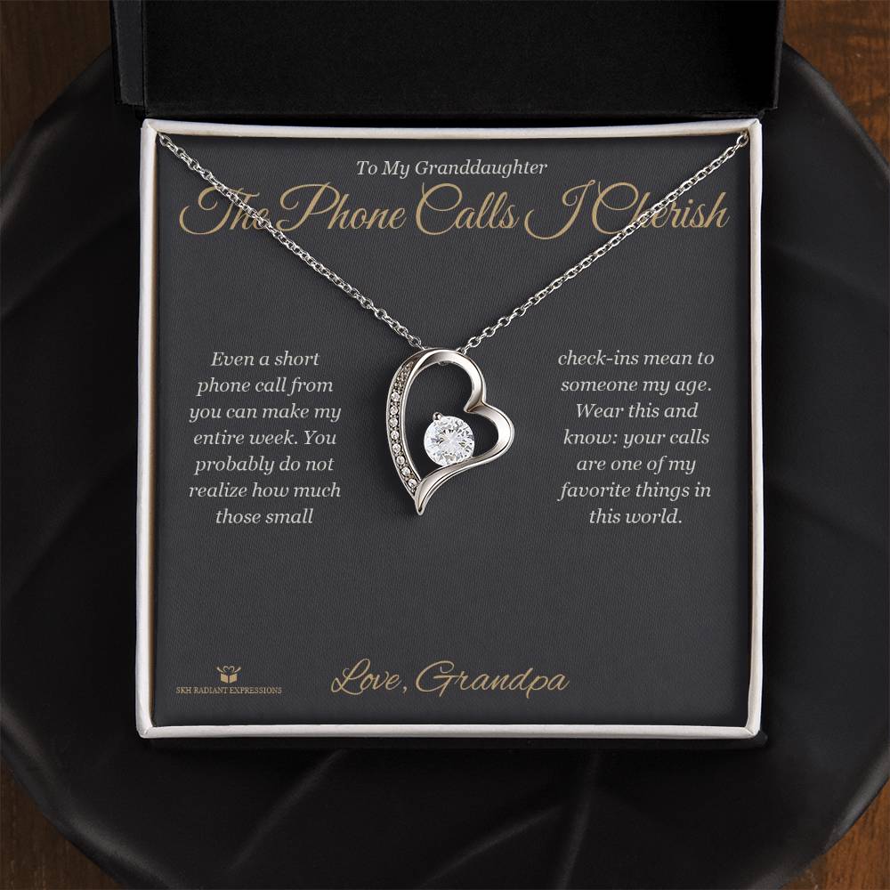 The Phone Calls I Cherish - Forever Love Necklace for Granddaughter