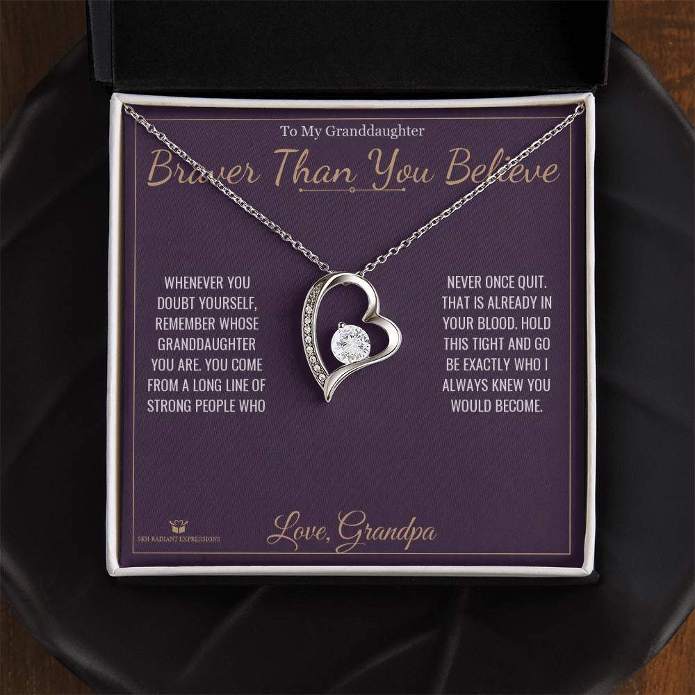 Braver Than You Believe - Forever Love Necklace for Granddaughter - personalized keepsake gift from SKH Radiant Expressions