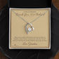 Beside You, Not Behind - Forever Love Necklace for Granddaughter