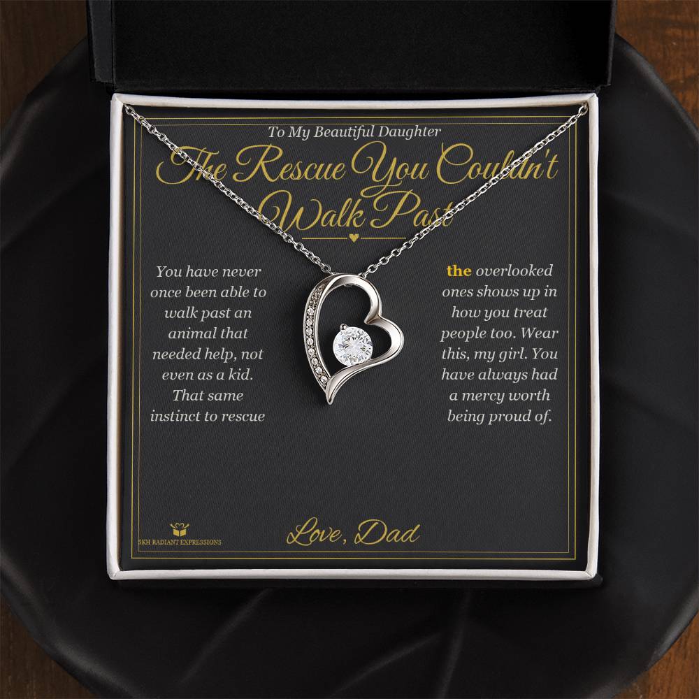 The Rescue You Couldn't Walk Past - Forever Love Necklace for Daughter - personalized keepsake gift from SKH Radiant Expressions