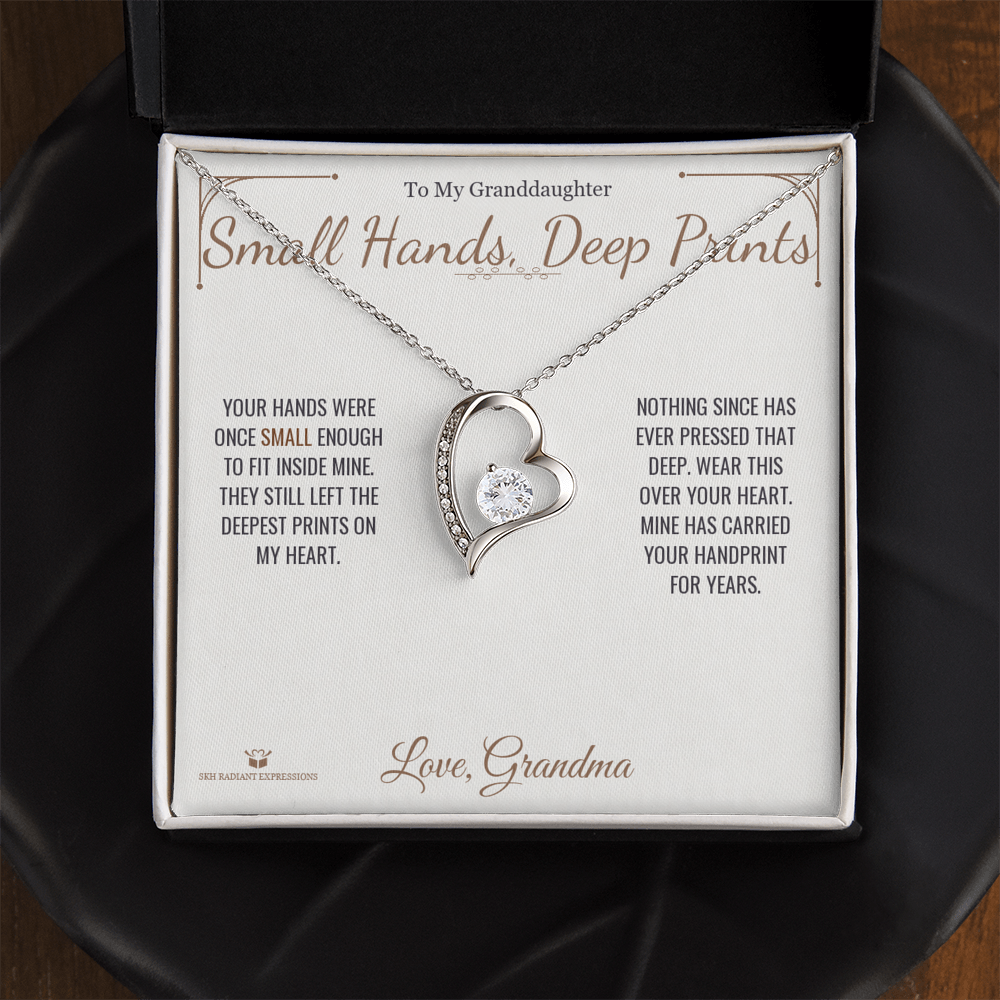 Small Hands, Deep Prints - Forever Love Necklace for Granddaughter