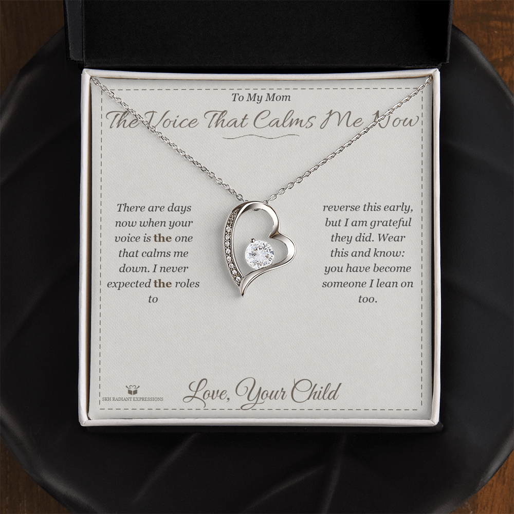 The Voice That Calms Me Now - Forever Love Necklace for Mom - personalized keepsake gift from SKH Radiant Expressions