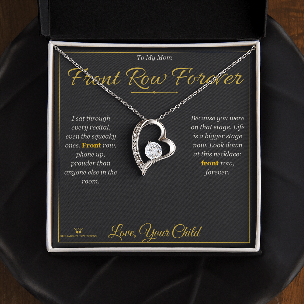 Front Row Forever - Forever Love Necklace for Mom
