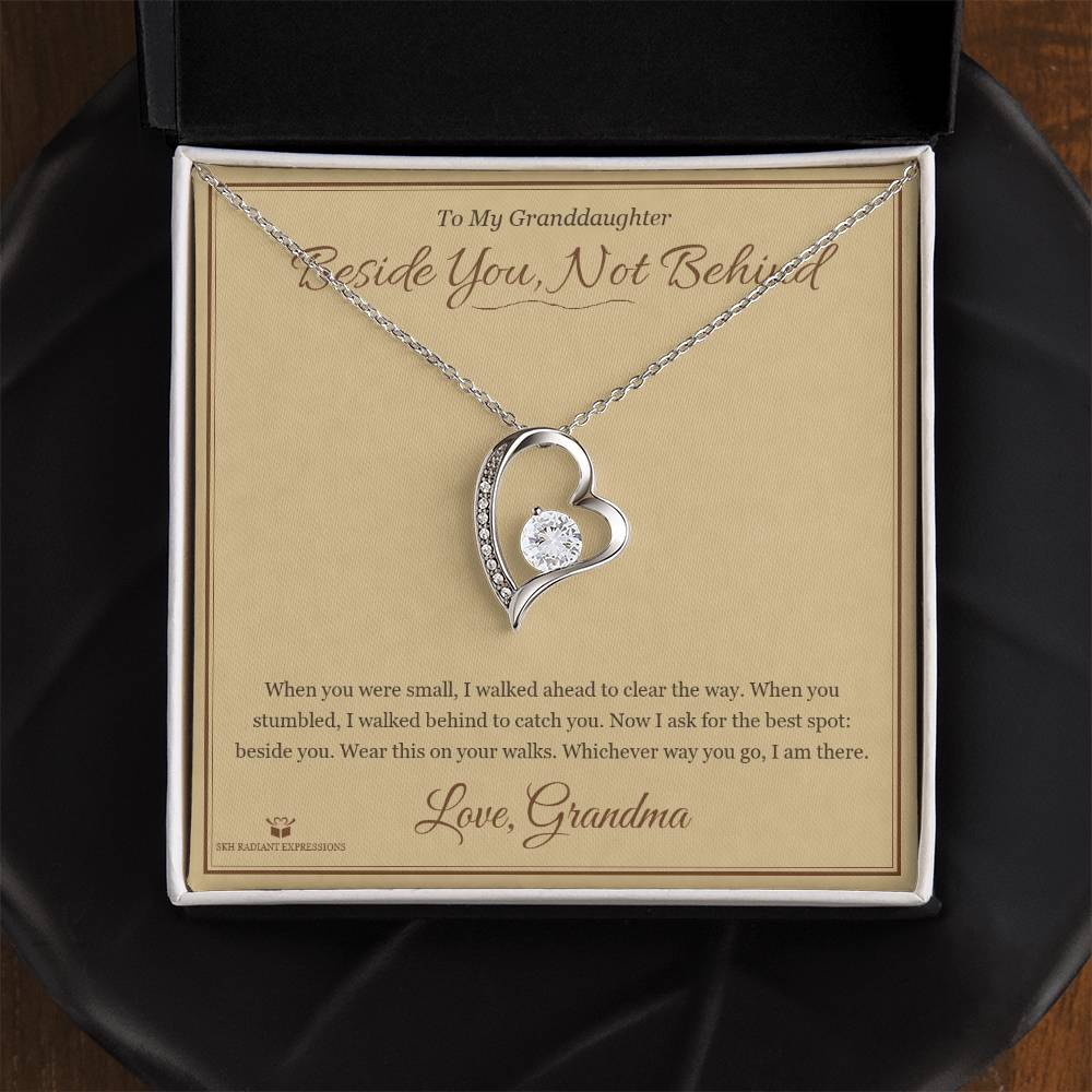 Beside You, Not Behind - Forever Love Necklace for Granddaughter