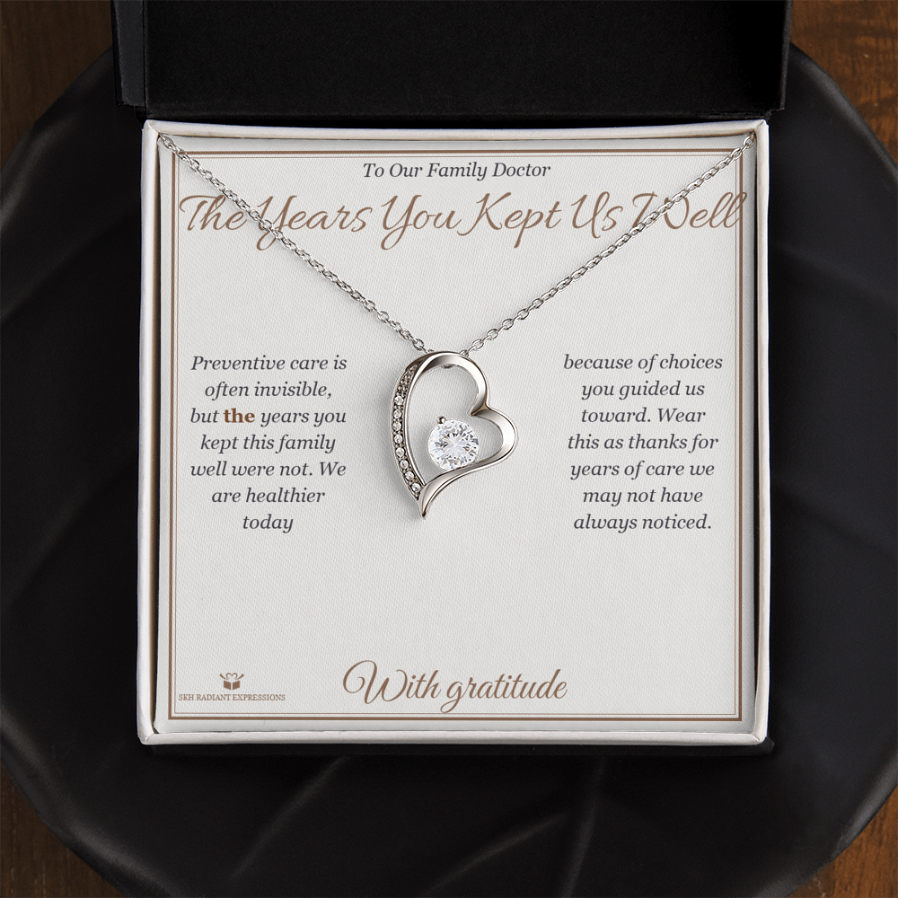 The Years You Kept Us Well - Forever Love Necklace for Doctor