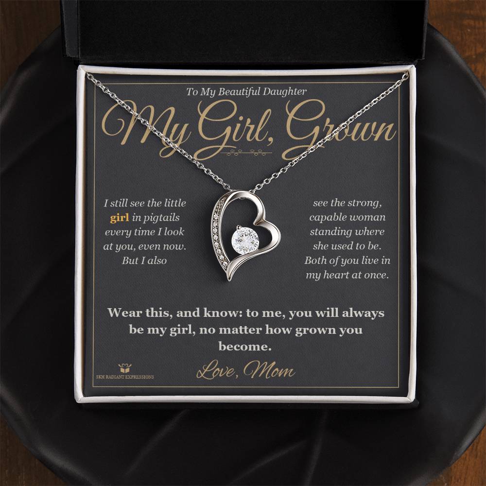 My Girl, Grown - Forever Love Necklace for Daughter