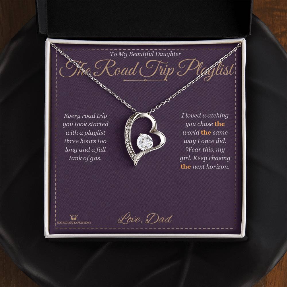 The Road Trip Playlist - Forever Love Necklace for Daughter