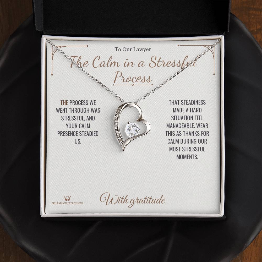 The Calm in a Stressful Process - Forever Love Necklace for Lawyer - personalized keepsake gift from SKH Radiant Expressions