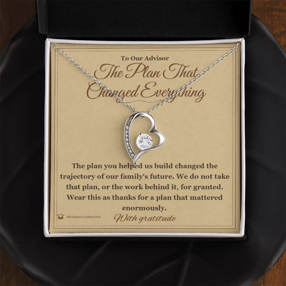 The Plan That Changed Everything - Forever Love Necklace for Advisor