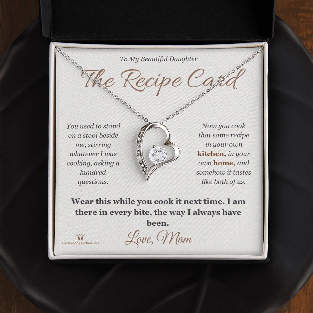 The Recipe Card - Forever Love Necklace for Daughter - personalized keepsake gift from SKH Radiant Expressions