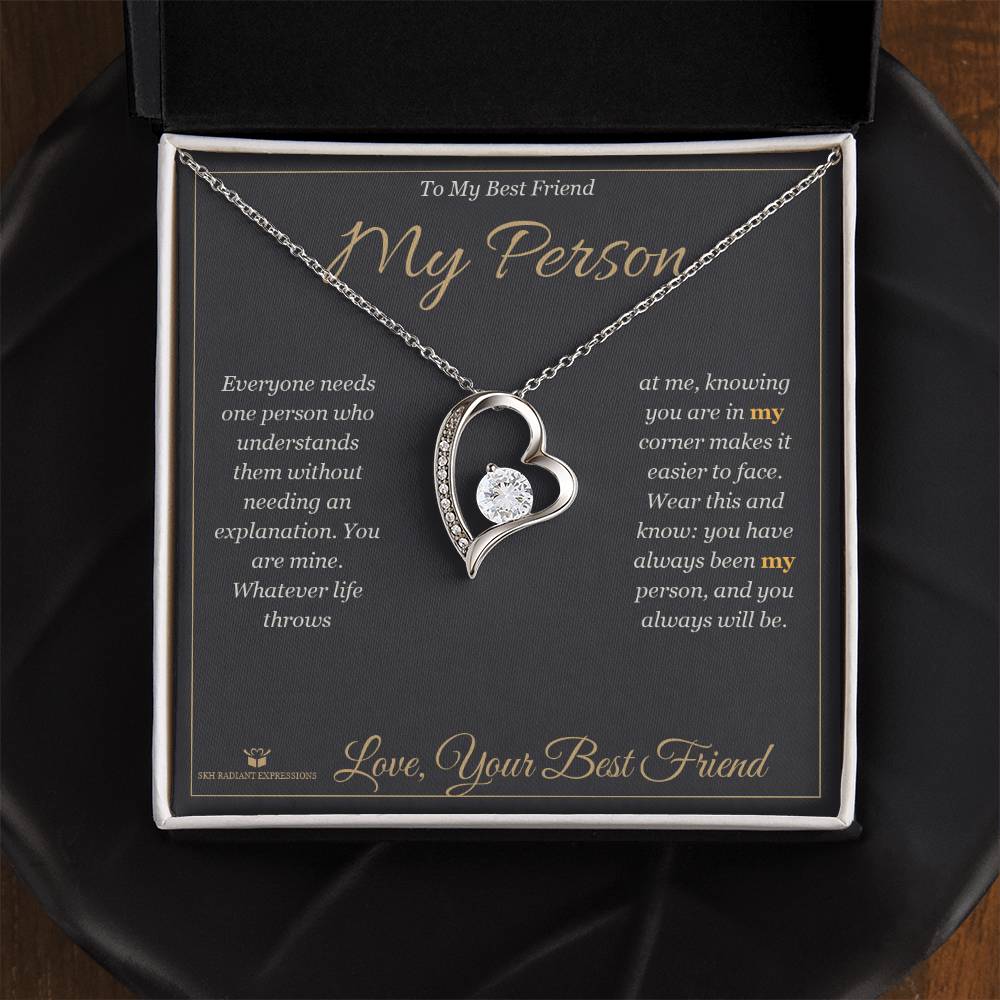 My Person - Forever Love Necklace for Best Friend - personalized keepsake gift from SKH Radiant Expressions