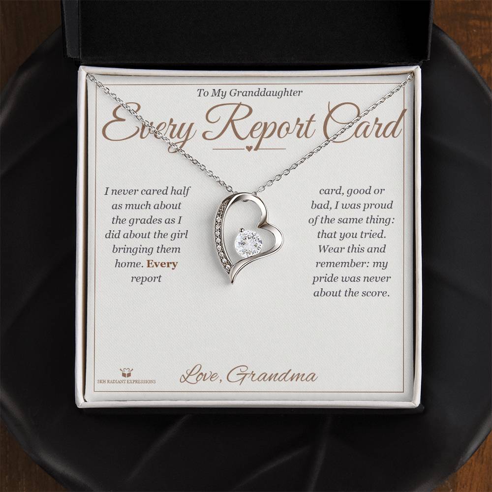 Every Report Card - Forever Love Necklace for Granddaughter