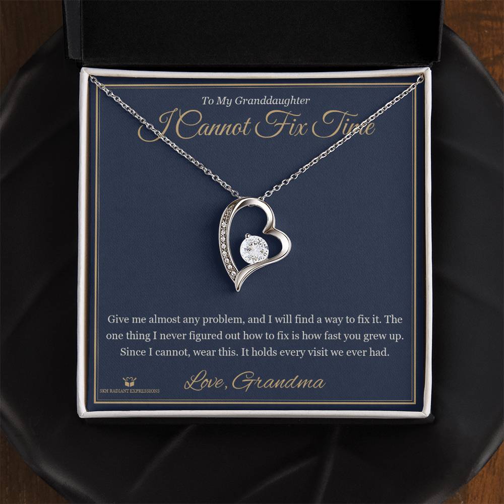 I Cannot Fix Time - Forever Love Necklace for Granddaughter