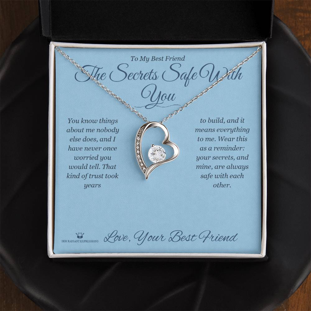 The Secrets Safe With You - Forever Love Necklace for Best Friend - personalized keepsake gift from SKH Radiant Expressions