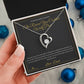 The Rescue You Couldn't Walk Past - Forever Love Necklace for Daughter