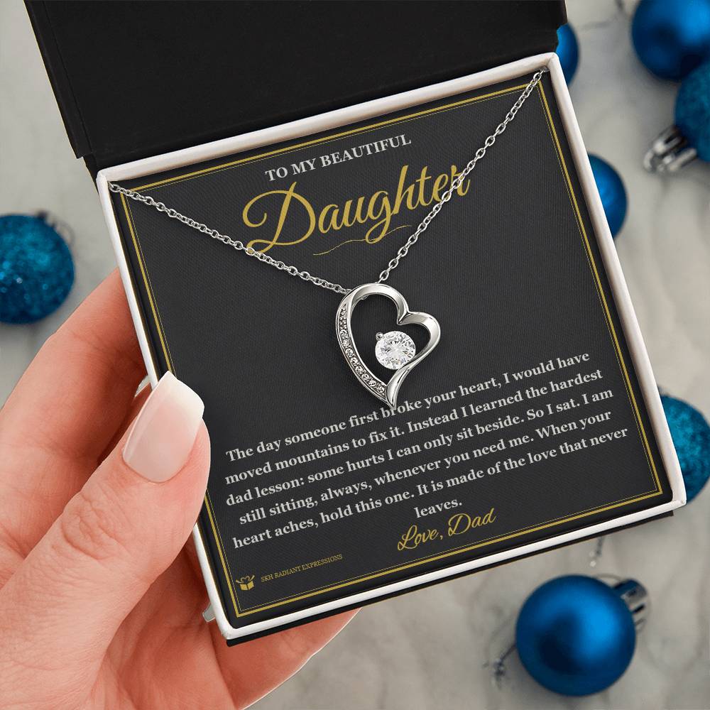 Your First Heartbreak - Forever Love Necklace for Daughter