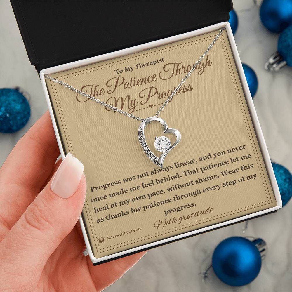The Patience Through My Progress - Forever Love Necklace for Therapist