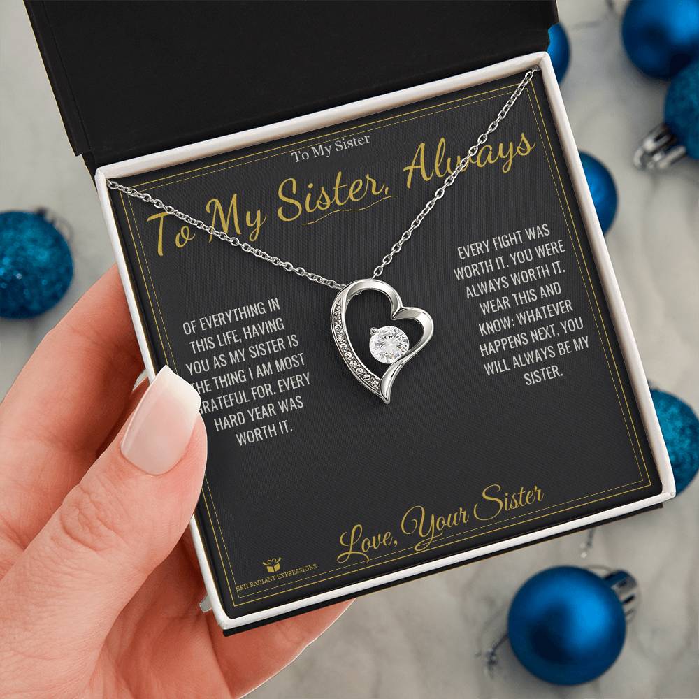 To My Sister, Always - Forever Love Necklace for Sister