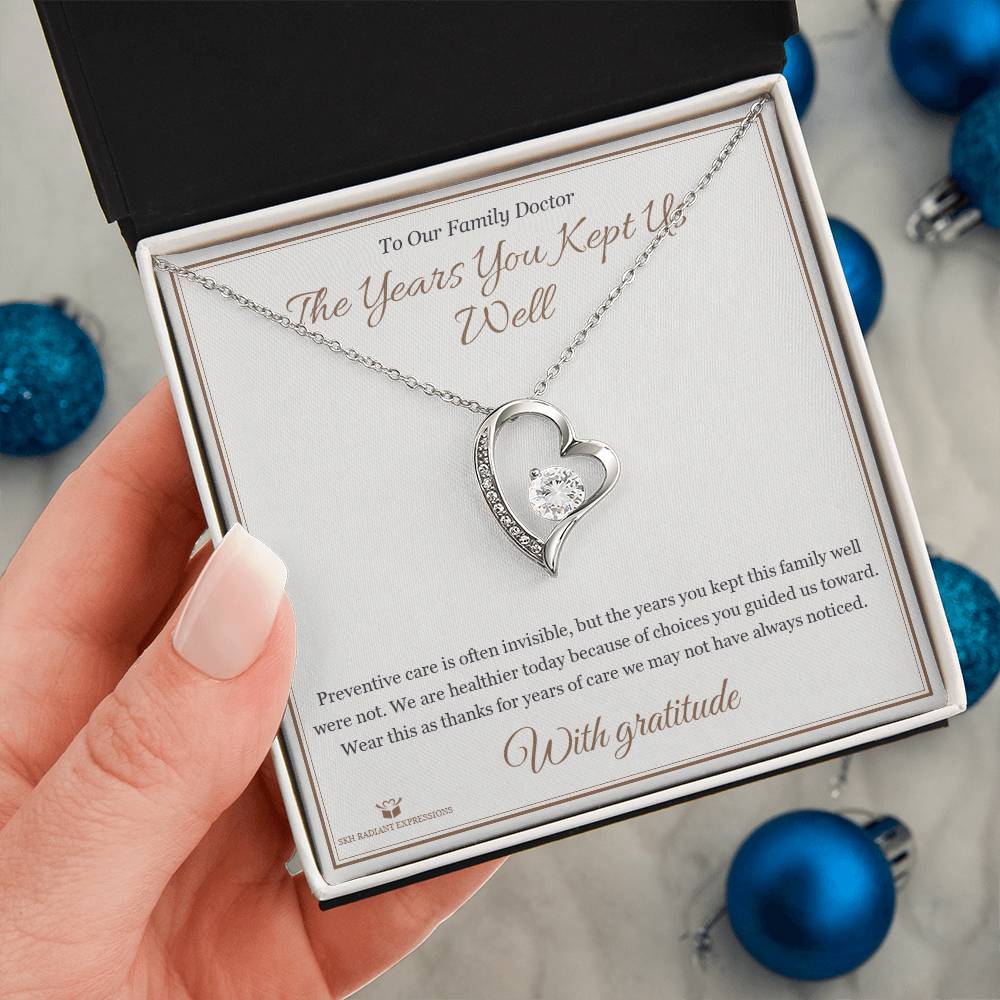 The Years You Kept Us Well - Forever Love Necklace for Doctor