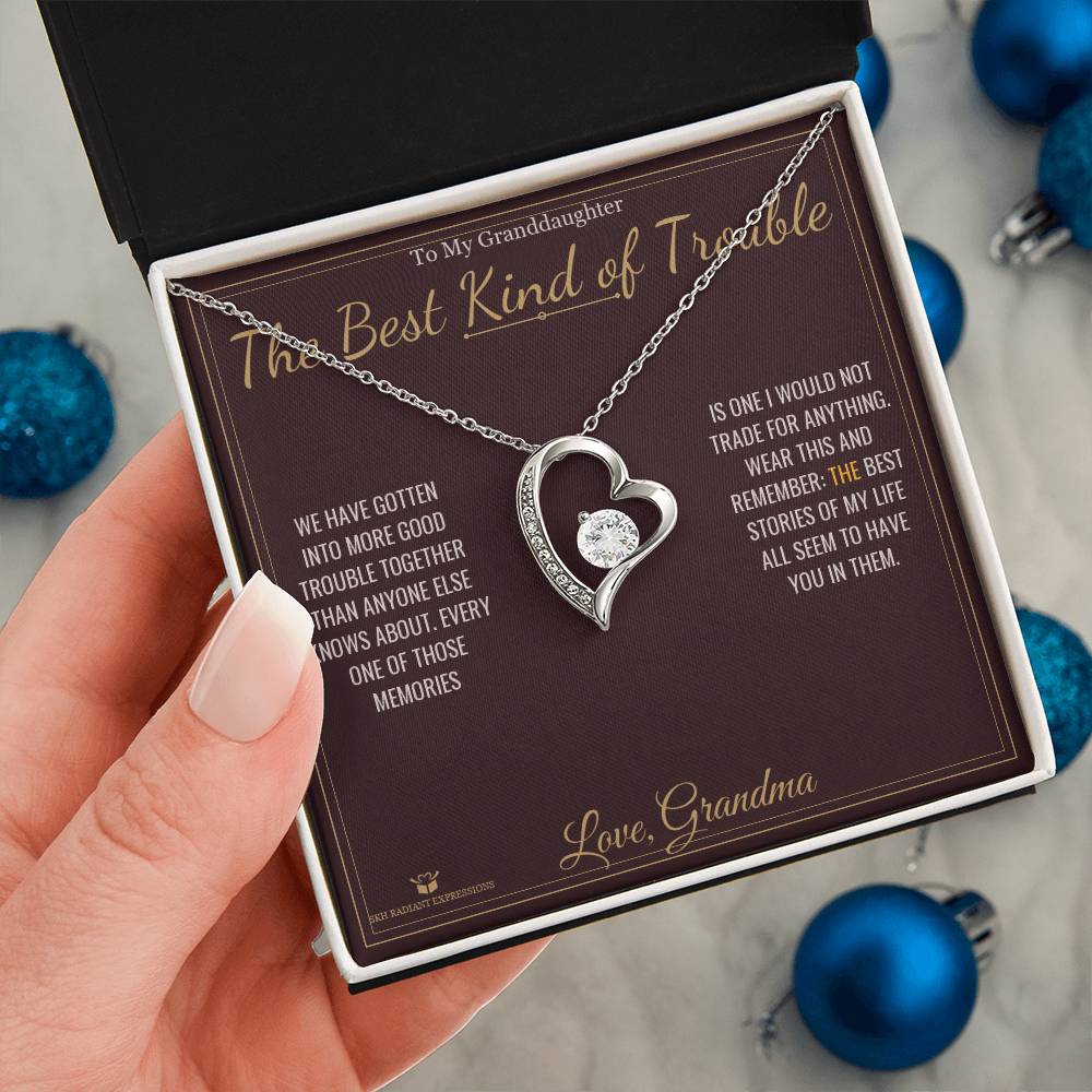 The Best Kind of Trouble - Forever Love Necklace for Granddaughter - personalized keepsake gift from SKH Radiant Expressions
