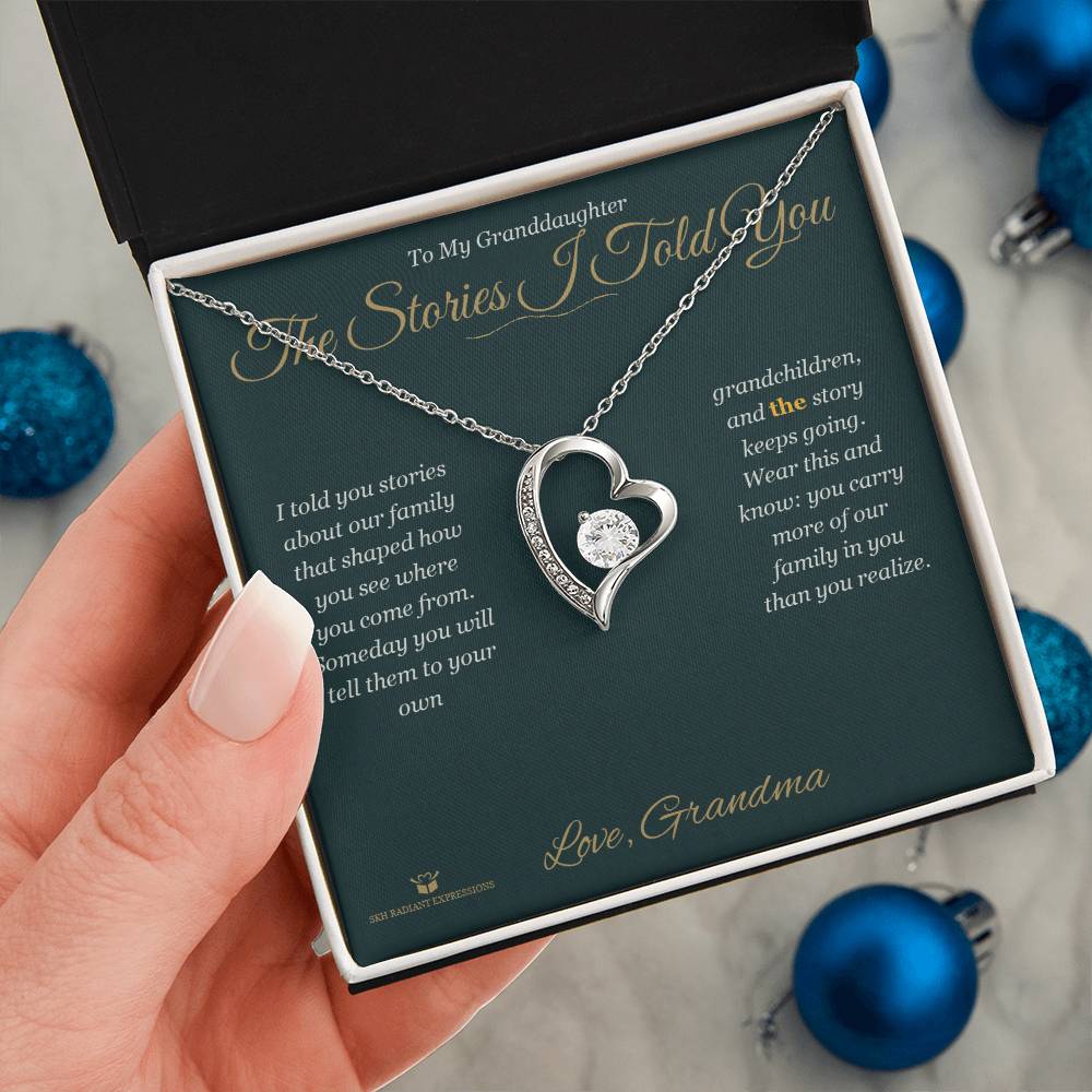 The Stories I Told You - Forever Love Necklace for Granddaughter - personalized keepsake gift from SKH Radiant Expressions
