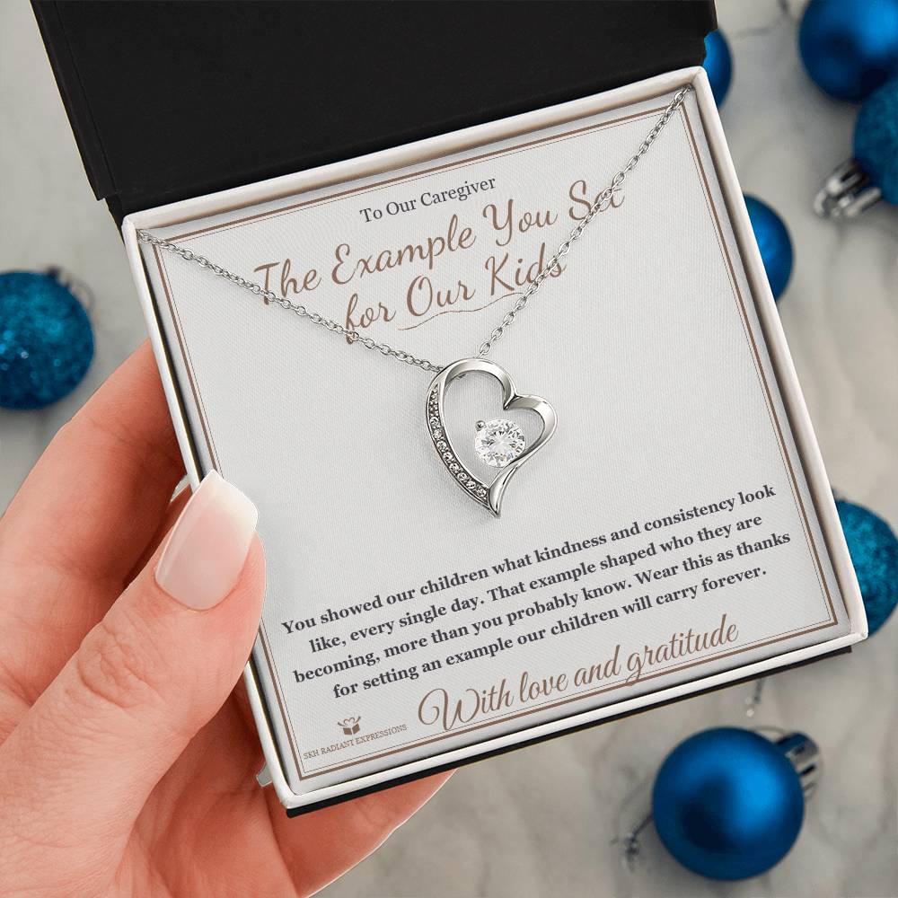The Example You Set for Our Kids - Forever Love Necklace for Caregiver