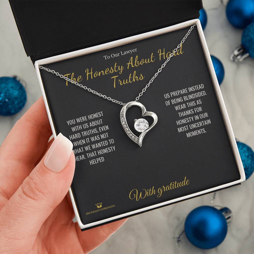 The Honesty About Hard Truths - Forever Love Necklace for Lawyer - personalized keepsake gift from SKH Radiant Expressions