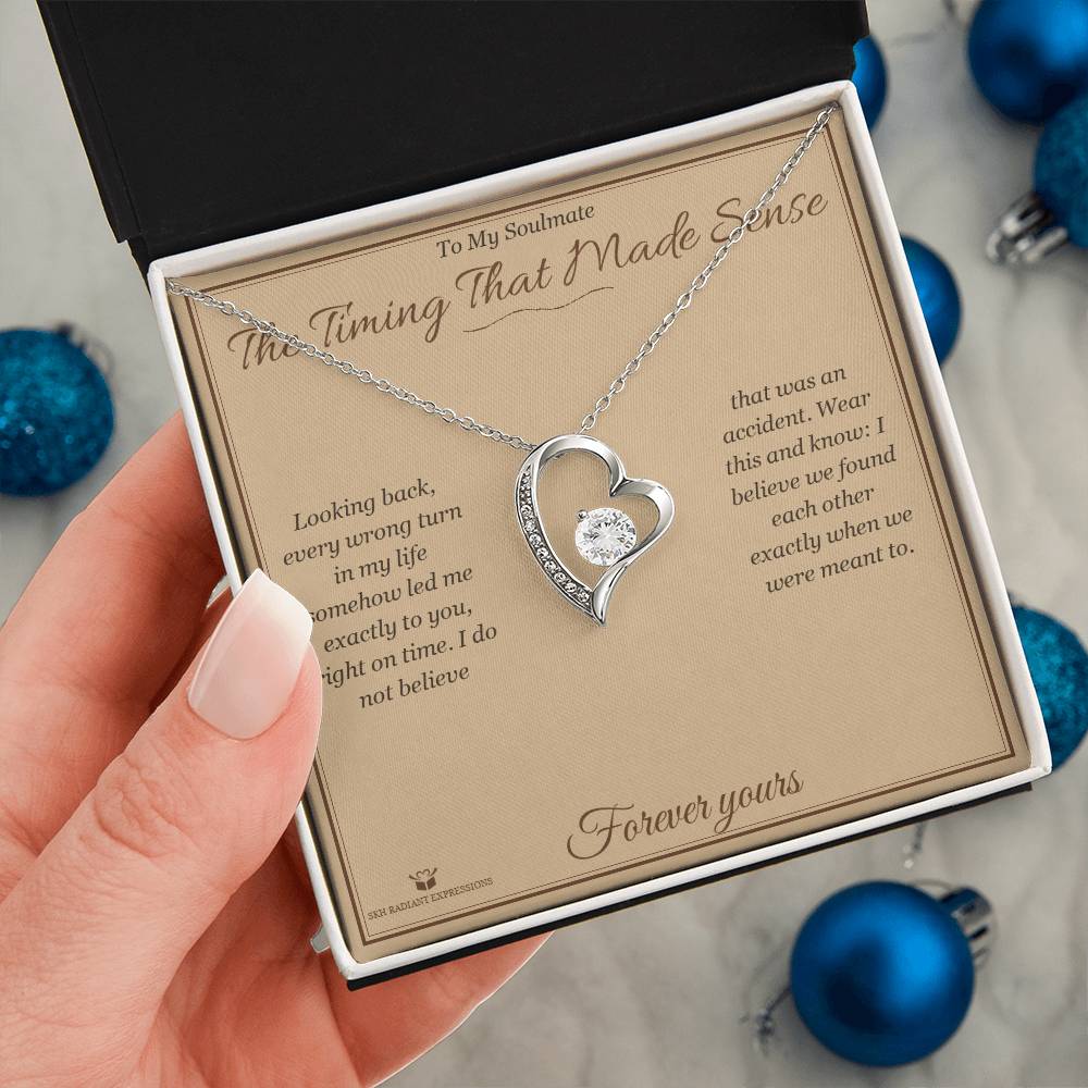 The Timing That Made Sense - Forever Love Necklace for Soulmate - personalized keepsake gift from SKH Radiant Expressions