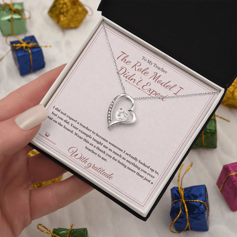 The Role Model I Didn't Expect - Forever Love Necklace for Teacher