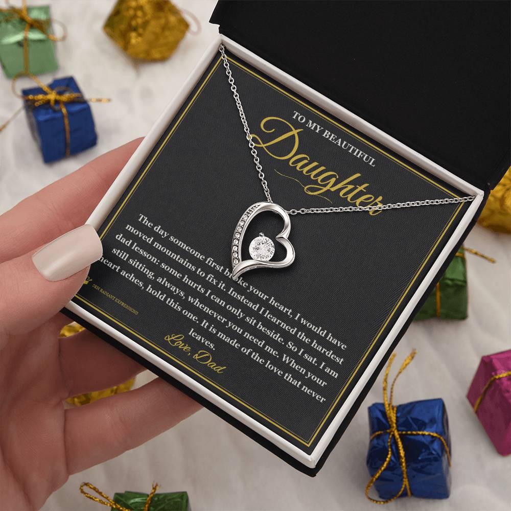 Your First Heartbreak - Forever Love Necklace for Daughter