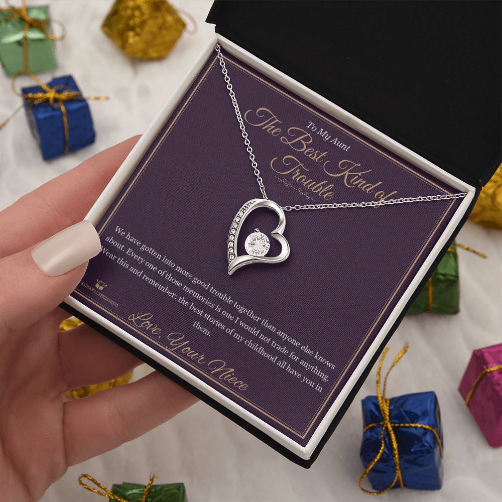 The Best Kind of Trouble - Forever Love Necklace for Aunt