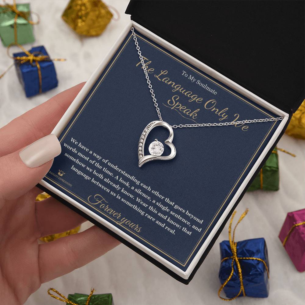 The Language Only We Speak - Forever Love Necklace for Soulmate